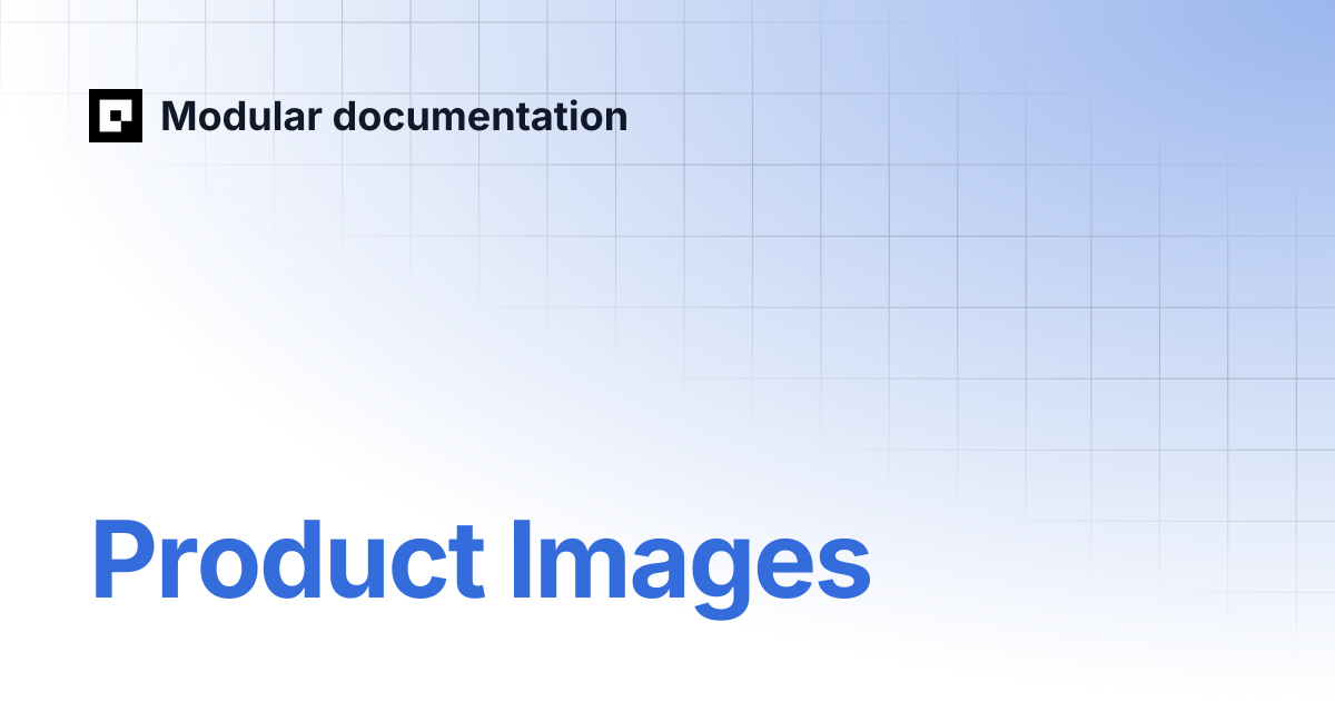 Product Images | Modular documentation